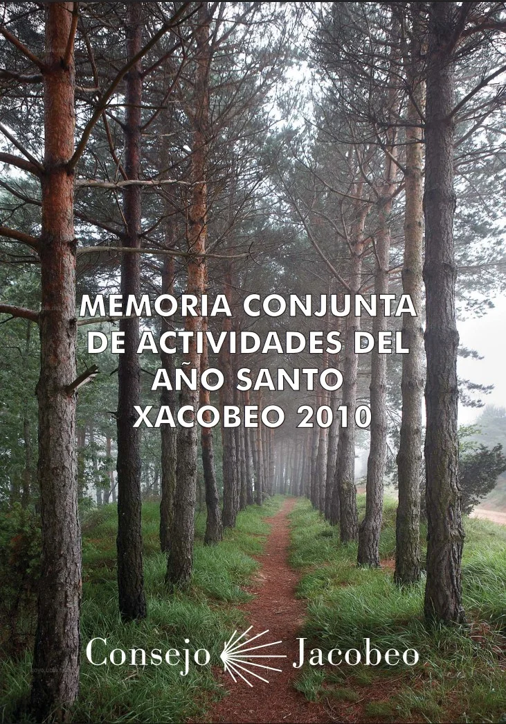 Portada de «Memoria Conjunta de Actividades del Año Santo Xacobeo 2010»